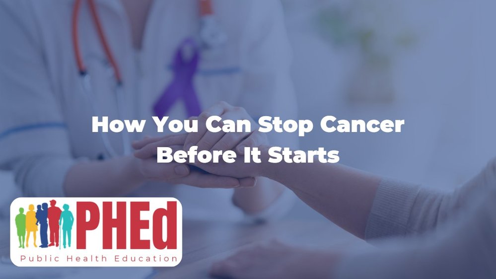 IPHA | How You Can Stop Cancer Before It Starts